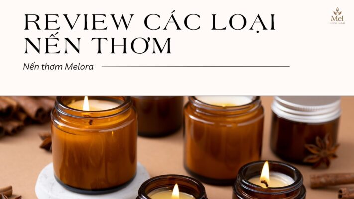 review các loại nến thơm