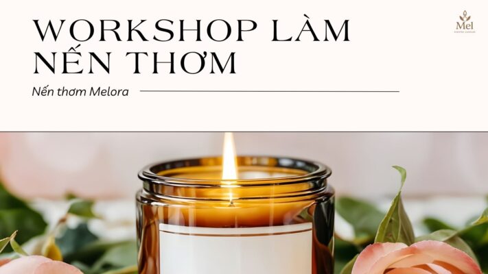 workshop làm nến thơm​